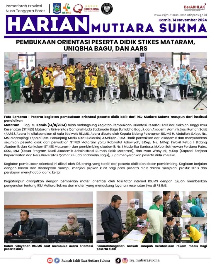 PEMBUKAAN ORIENTASI PESERTA DIDIK STIKES MATARAM, UNIQBHA BAGU, DAN AARS